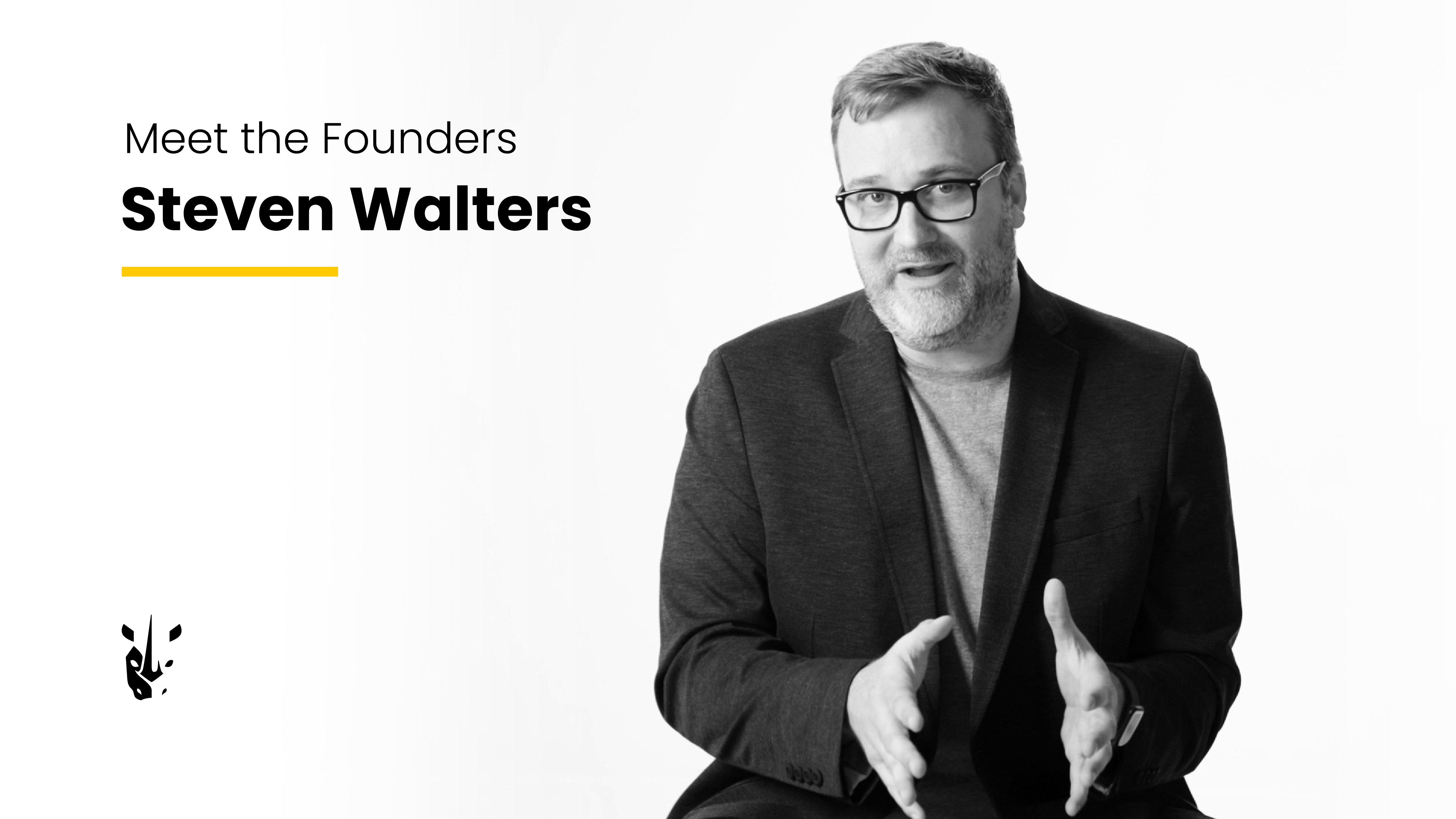 Meet the Founders: Steven Walters
